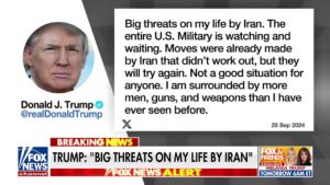 Trump addresses Iran's 'real and specific threats' on his life