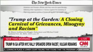 Trump's MSG rally a 'closing carnival of grievances, misogyny and racism,' says NY Times