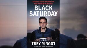 Fox Nation's 'Black Saturday' recounts Trey Yingst's firsthand experience on the ground in Gaza