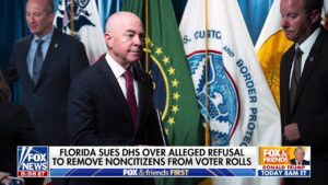 Florida accuses DHS of 'playing games' over alleged refusal to remove noncitizens from voter rolls