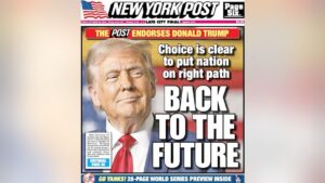 The Post endorses Donald Trump for president — the clear choice for a better future