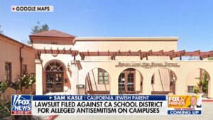 California school district faces lawsuit from Jewish dad over alleged antisemitism