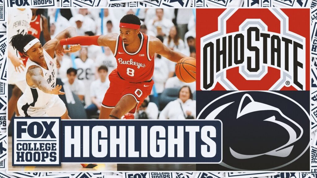 Ohio State Buckeyes vs. Penn State Nittany Lions Highlights | CBB on FOX