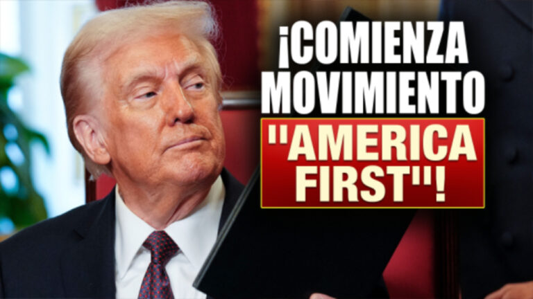 ¡Comienza movimiento “America First”!