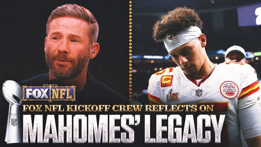 'FOX NFL Kickoff' crew reflect on Patrick Mahomes' legacy after Chiefs' loss to Eagles in Super Bowl