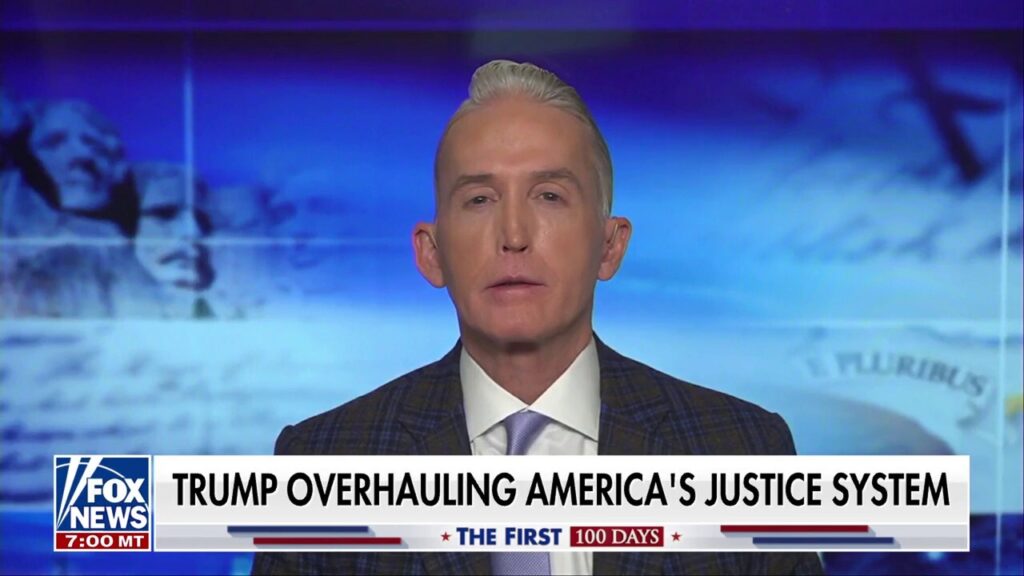 The left suddenly likes cops and prosecutors, says Trey Gowdy