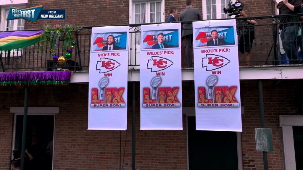 Nick, Brou and Wildes brought their banners to Bourbon Street to reveal their Super Bowl LIX picks | First Things First