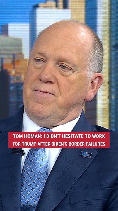 Tom Homan says he didn't hesitate to work for Trump after witnessing Biden's border failures