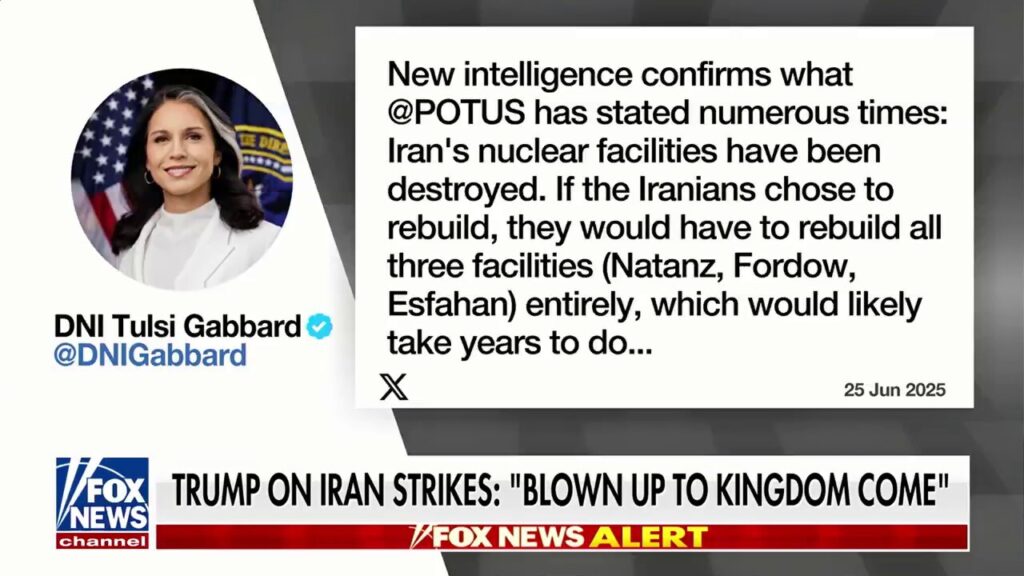 Trump national intelligence director confirms Iran's nuclear facilities have been destroyed