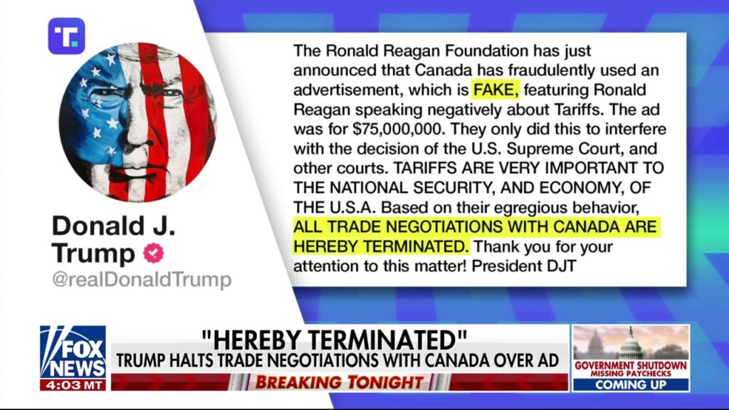 Trump terminates trade negotiations with Canada over ad