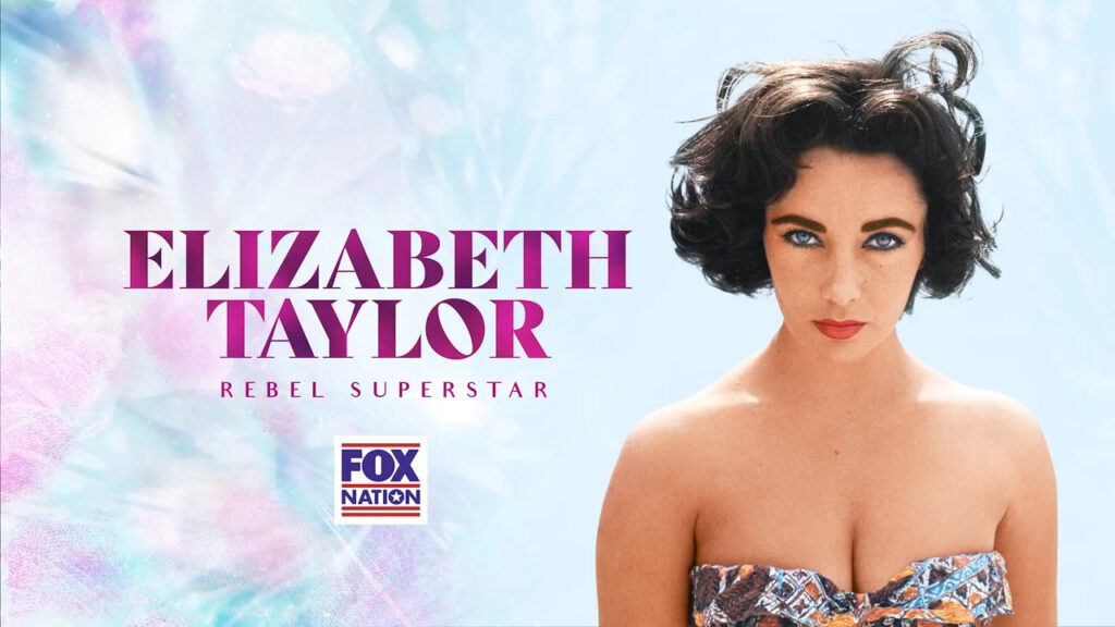 The legend of Elizabeth Taylor lives on in new Kim Kardashian-produced Fox Nation special