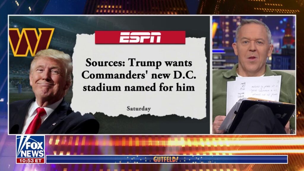 'Gutfeld!': Trump wants Commanders' new stadium named after him, report says