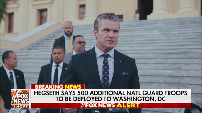 Secretary of War Hegseth says 500 additional National Guard troops will be deployed to Washington, DC