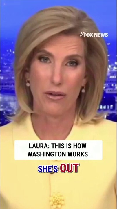 Laura Ingraham: This is how Washington works